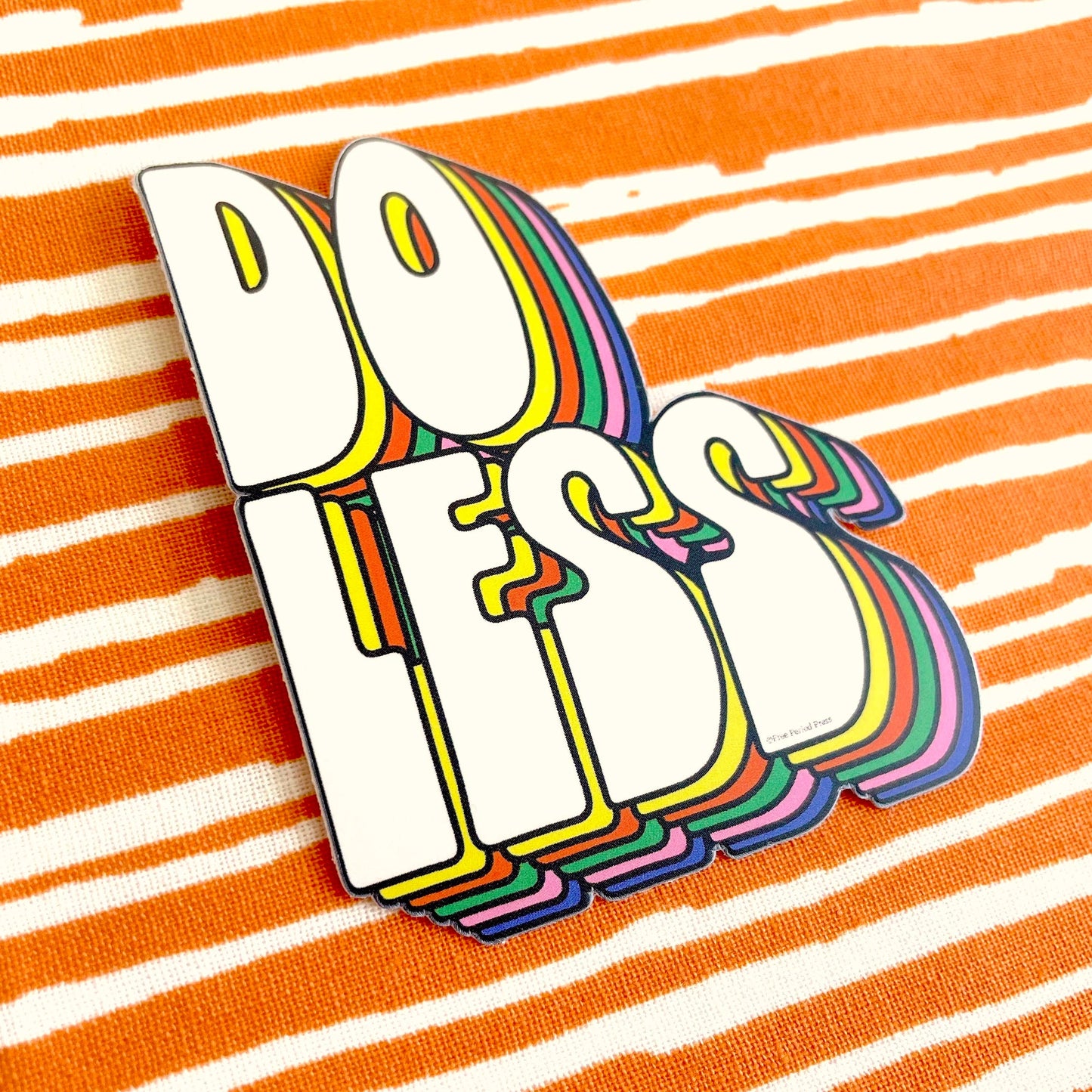 Free Period Press - Do Less Vinyl Decal Sticker