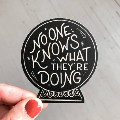 Free Period Press - No One Knows What They're Doing Crystal Ball Decal Sticker