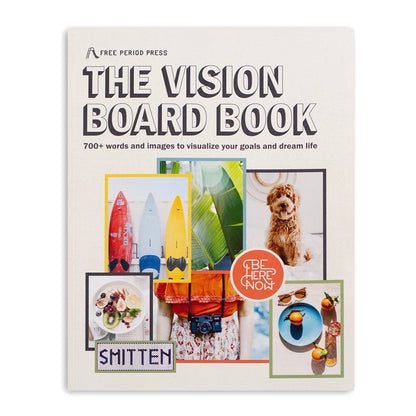 Free Period Press - The Vision Board Book: 700+ Words & Images