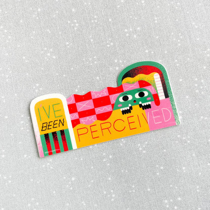 Free Period Press - I've Been Perceived Vinyl Decal Sticker