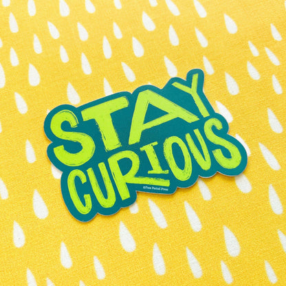 Free Period Press - Stay Curious Vinyl Decal Sticker