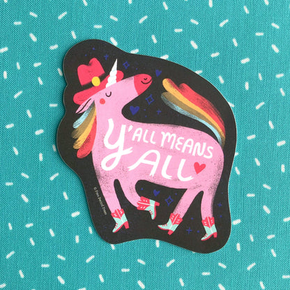 Free Period Press - Y'all Means All Pony Vinyl Decal Sticker
