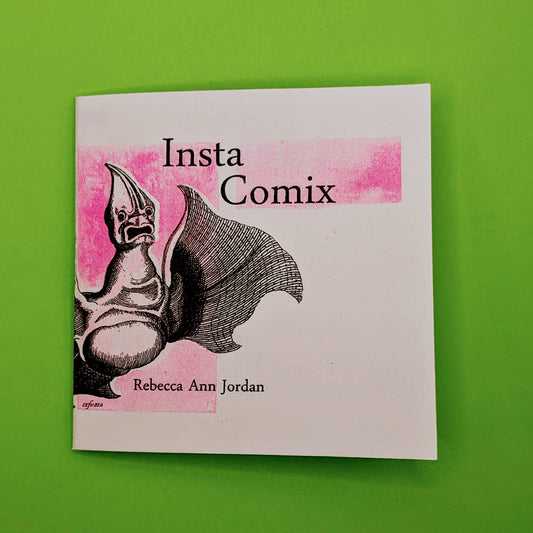 Push/Pull - Push/Pull Press - Insta Comix - Rebecca Ann Jordan