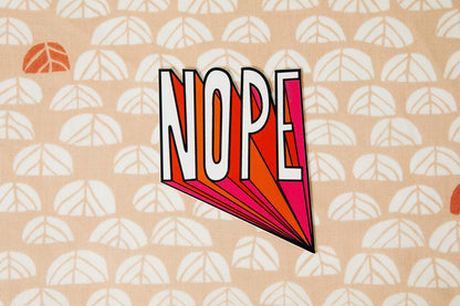 Free Period Press - Nope Vinyl Decal Sticker